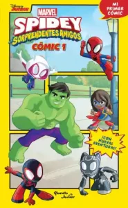 Spidey y sus sorprendentes amigos. Cómic 01