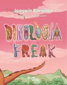 Dinología freak