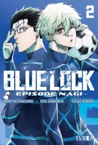 Blue Lock : episode Nagi 02