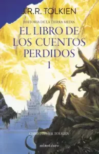 Hª Tierra Media 01 El libro de los cuentos perdidos