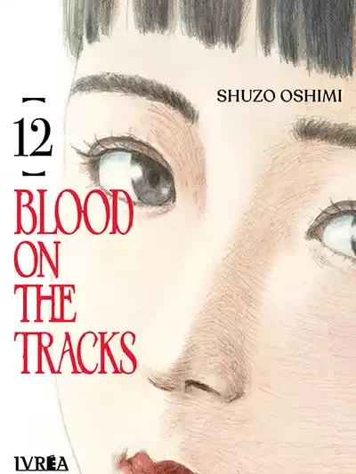 Blood On The Tracks 12