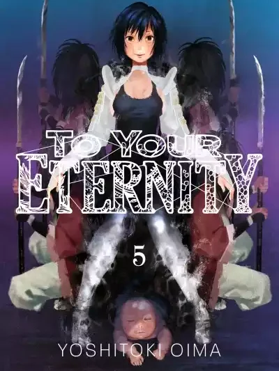 To Your Eternity 05