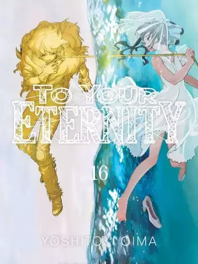 To Your Eternity 16
