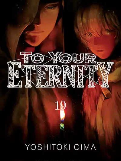 To Your Eternity 19