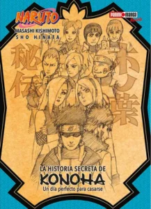 La Historia Secreta De Konoha (Naruto)