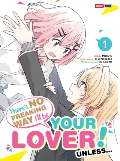 There'S No Freaking Way I'Ll Be Your Lover! Unless 01