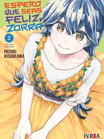 Espero que seas feliz, zorra 02