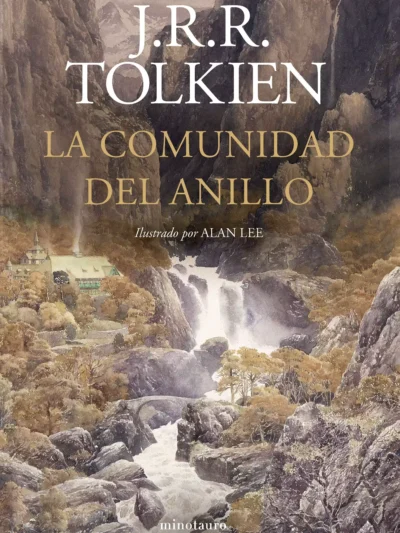 La Comunidad del Anillo. Ilustrado por Alan Lee